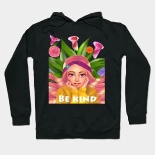 Aesthetic illustration girl,  flowers be kind positive vibes Hoodie